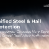 Unified Steel and Hail Protection Homeowner Chooses Very Severe Hail Rated Roof After Hailstorm​